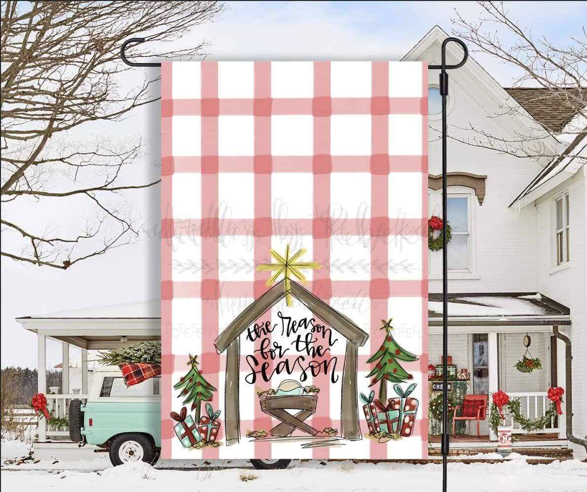 Reason for the Season Garden Flag