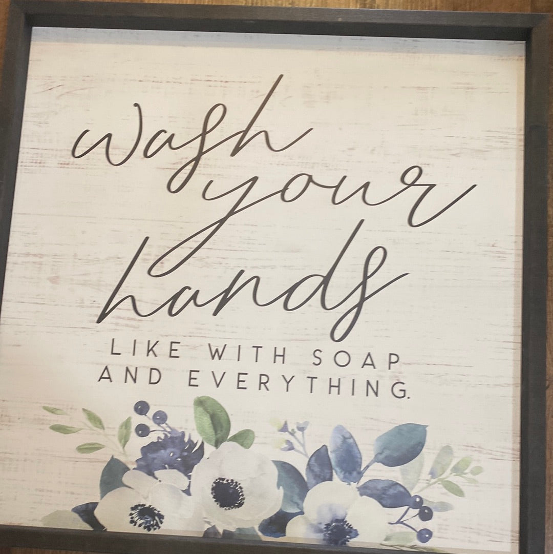 Wash Your Hands Wood Sign