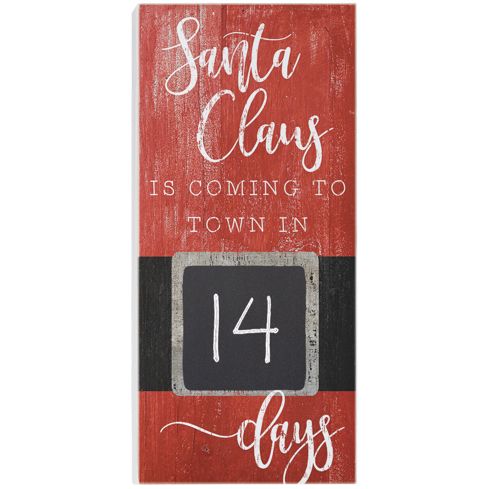 Santa Coming Chalk Sign