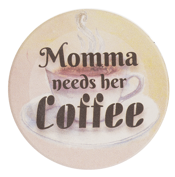 Momma Needs Her Coffee Car Coaster