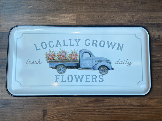 Locally Grown Flowers Metal Sign