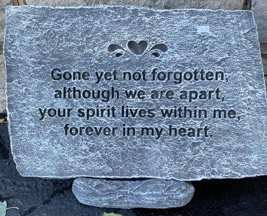 Gone yet not forgotten Cement Plaque