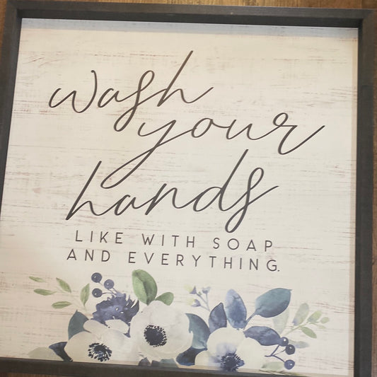 Wash Your Hands Wood Sign