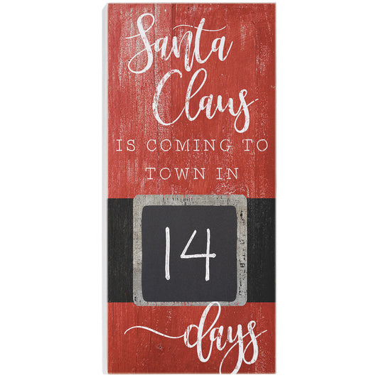 Santa Coming Chalk Sign