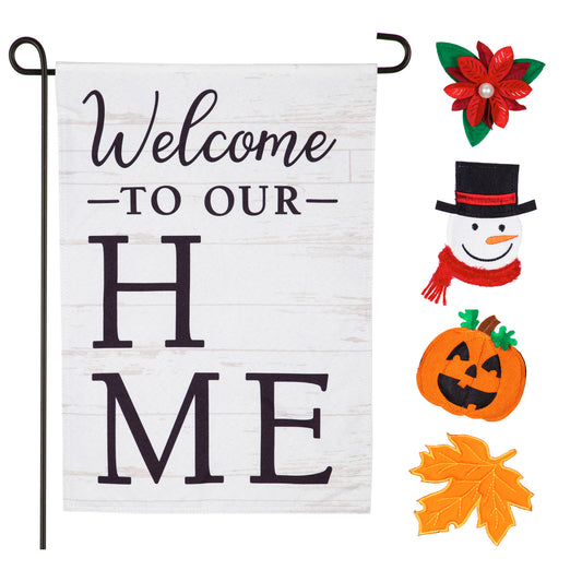 Welcome to Our Home Interchangeable Garden Flag