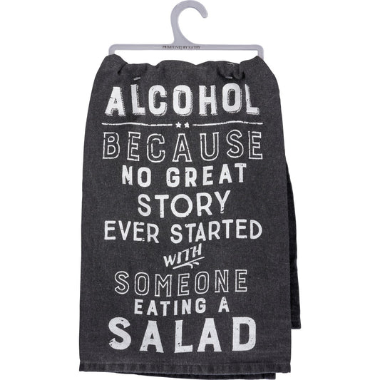 Kitchen Towel - Alcohol Because No Great Story