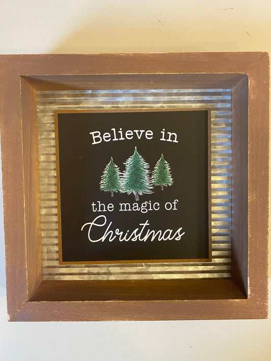Believe in the Magic of Christmas Square Sign